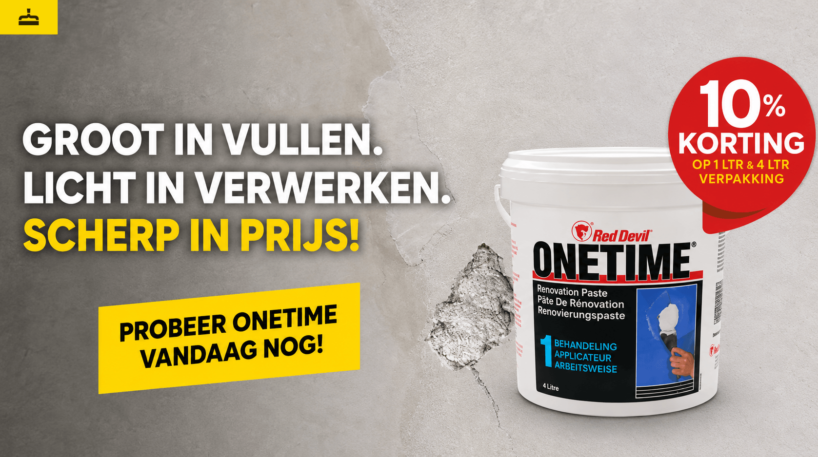Afbeelding voor: 10% KORTING OP DE RED DEVIL ONETIME PLAMUUR 