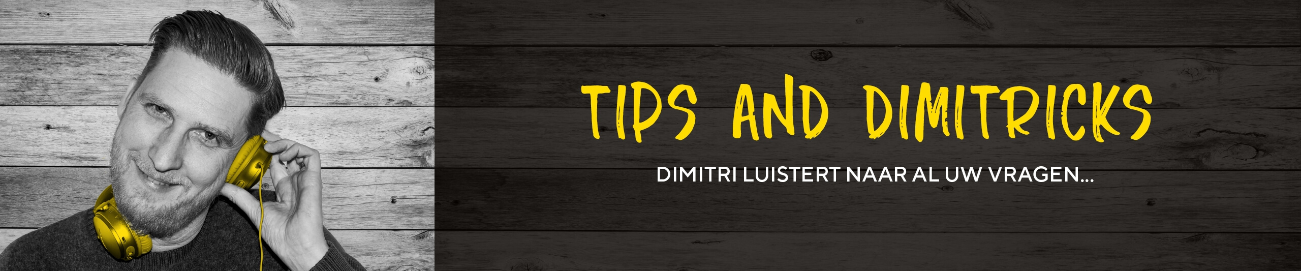 Tips van Dimitri